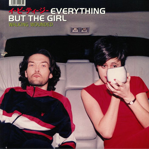 EVERYTHING BUT THE GIRL - WALKING WOUNDED