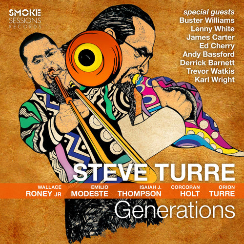 Steve Turre - Generations [CD]