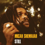 Micah Shemaiah & Zion I Kings - Still