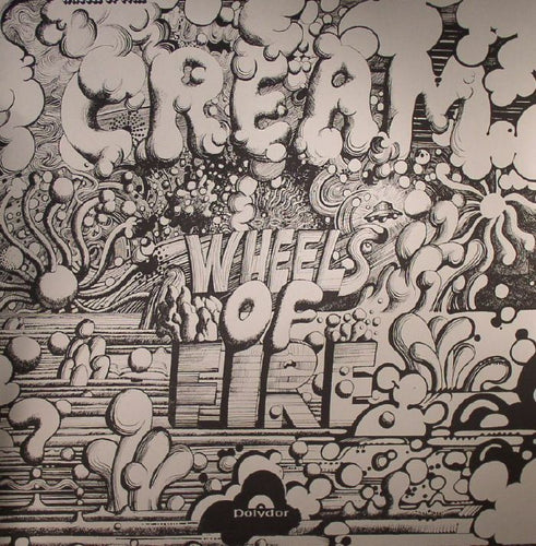 CREAM - WHEELS OF FIRE