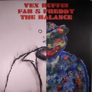 VEX RUFFIN FEAT. FAB 5 FREDDY - THE BALANCE