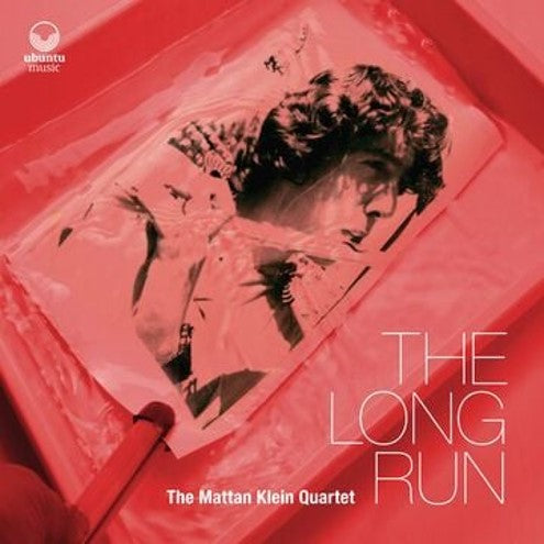 The Mattan Klein Quartet - The Long Run