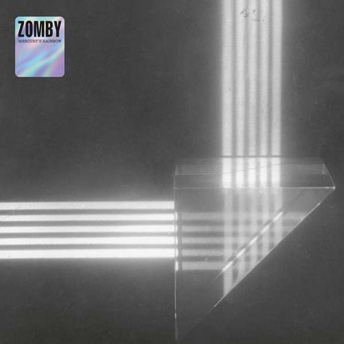 Zomby - Mercury's Rainbow