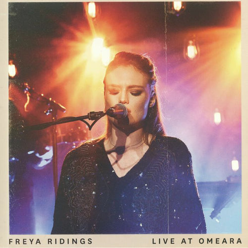 FREYA RIDINGS - LIVE AT OMEARA