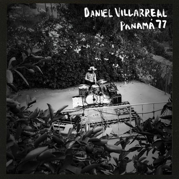 Daniel Villarreal - Panama ‘77 [CD]