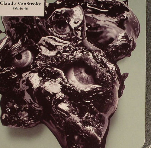 CLAUDE VONSTROKE - FABRIC 46: CLAUDE VON STROKE