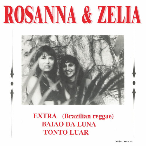 Rosanna & Zélia - Baiao Da Luna