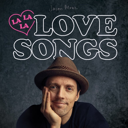 Jason Mraz - Lalalalovesongs [140g 12" Black vinyl]