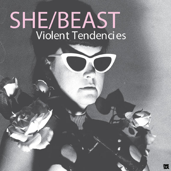 She/Beast - Violent Tendencies