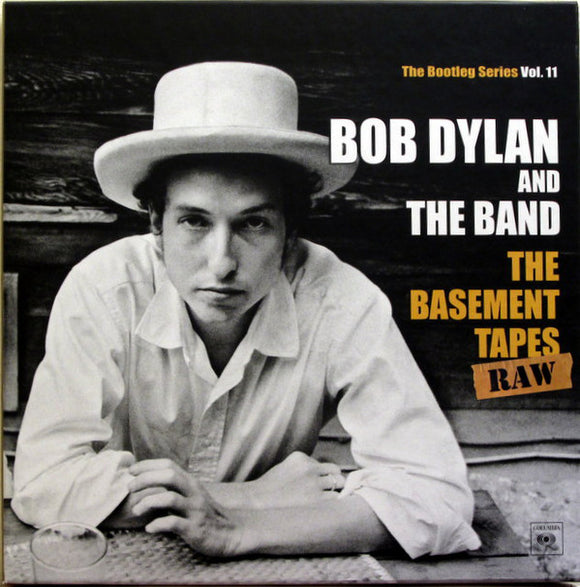 Bob Dylan And The Band - The Basement Tapes Raw: The Bootleg Series Vol. 11