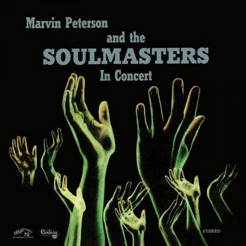 Marvin PETERSON / THE SOULMASTERS - In Concert (reissue)