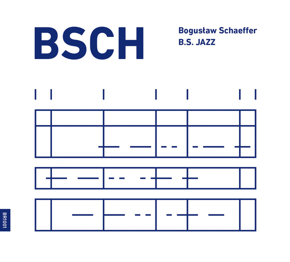 Kuba Sokolowski & Piotr Zabrodzki - BSCH , Boguslaw Schaeffer, B.S. JAZZ