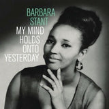 Barbara Stant - My Mind Holds On To Yesterday [LP]