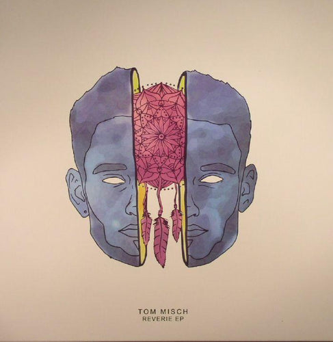 Tom MISCH - Reverie EP