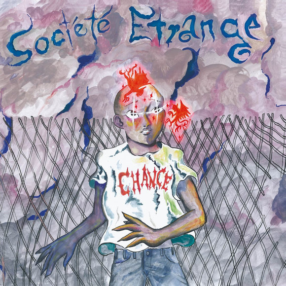 Société Étrange - Chance [CD]