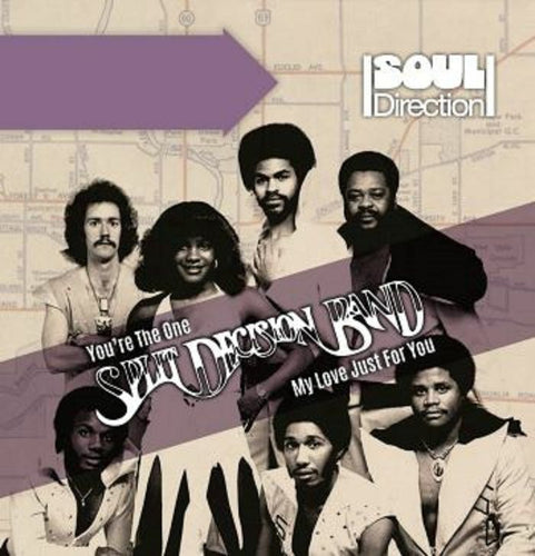 SPLIT DECISION BAND - You're The One / My Love Just For You