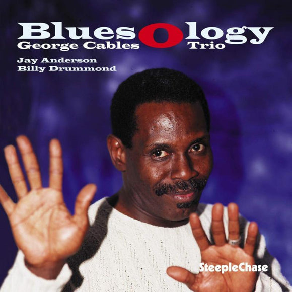 George Cables - Bluesology