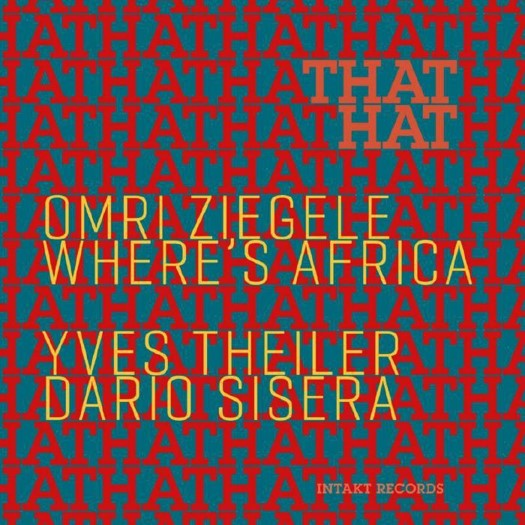 OMRI ZIEGELE - WHERE'S AFRICA [CD]