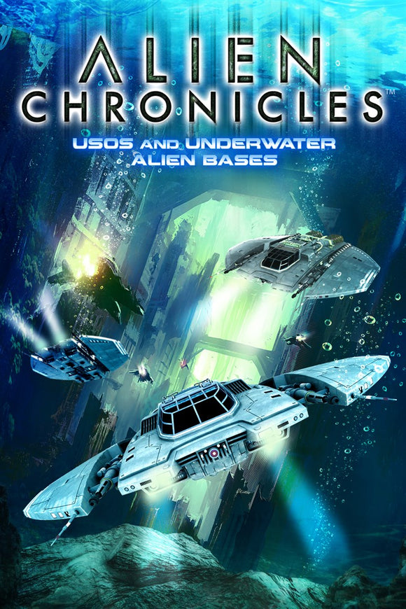 Various - Alien Chronicles: USOs And Underwater Alien Bases