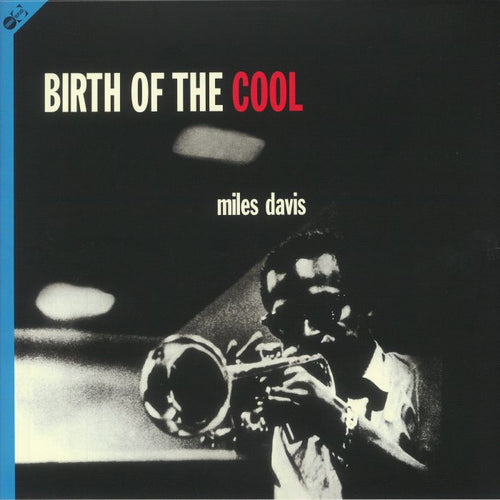 MILES DAVIS - BIRTH OF THE COOL