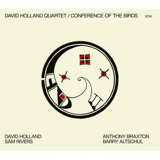 David Holland Quartet - Conference of the Birds