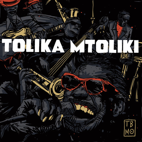 Tolika Mtoliki - The Brother Moves On