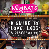 The Wombats - Proudly Present... A Guide To Love, Loss & Desperation [140g 12" Pink vinyl album]