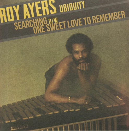 Roy Ayers Ubiquity - Searching / One Sweet Love To Remember