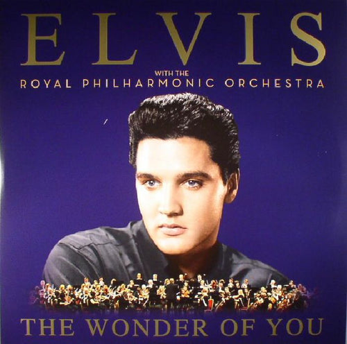 Elvis Presley - The Wonder of You: Elvis Presley with The Royal Philha ...