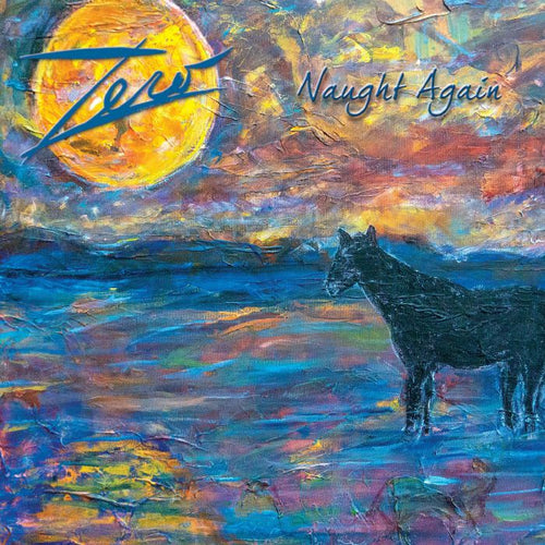 Zero - Naught Again [2CD]