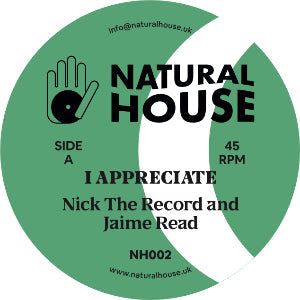 I APPRECIATE - NICK THE RECORD & JAIME READ (NATURAL HOUSE)