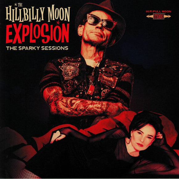 The Hillbilly Moon Explosion - The Sparky Sessions [CD]