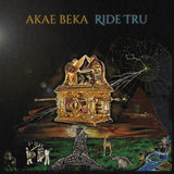 Akae Beka - Ride Tru