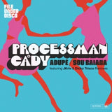 PROCESSMAN & CADY - ADUPE / SOU BAIANA