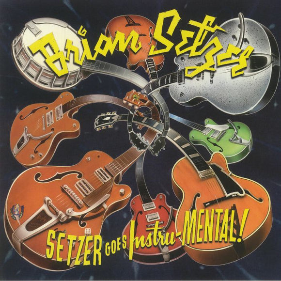 BRIAN SETZER - SETZER GOES INSTRU-MENTAL! [Splattered Vinyl]