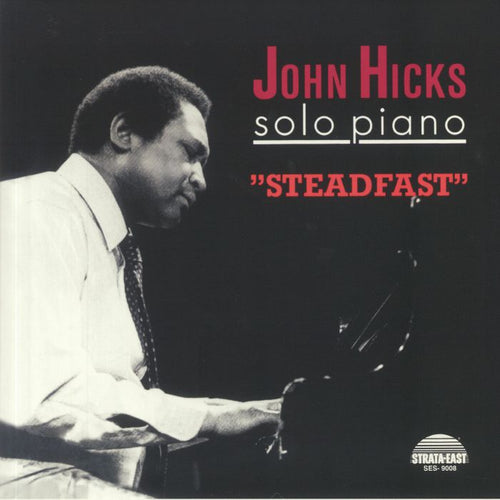 John Hicks - Steadfast