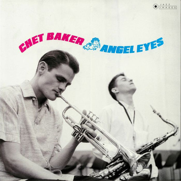 CHET BAKER - ANGEL EYES  (GATEFOLD PACKAGING)