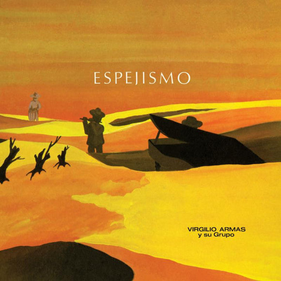 Virgilio Armas - Espejismo