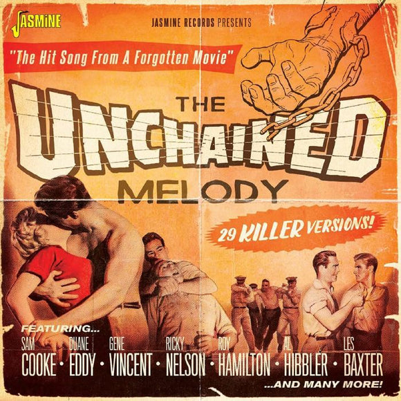 Various Artists - The Unchained Melody - 29 Killer Versions!