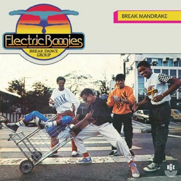 ELECTRIC BOOGIES - BREAK MANDRAKE