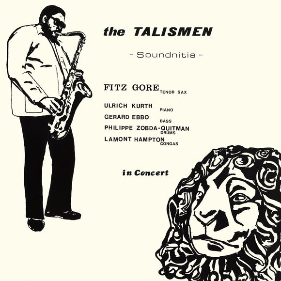 Fitz Gore & The Talismen - Soundnitia