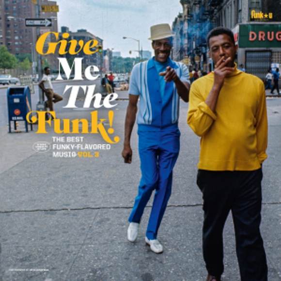 Various Artists - Give Me The Funk! The Best Funky-Flavoured Music Vol. 3