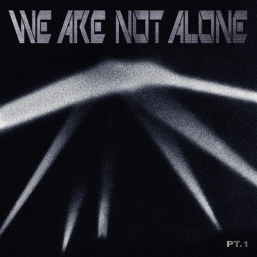 Various Artists - We Are Not Alone – Part 1