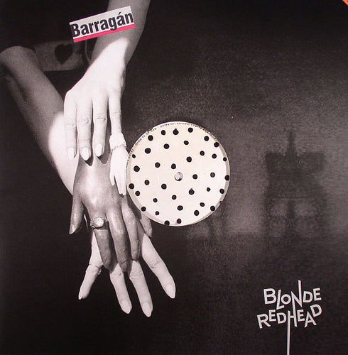 BLONDE REDHEAD - BARRAGAN