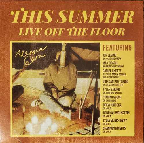 ALESSIA CARA - THIS SUMMER: Live Off The Floor