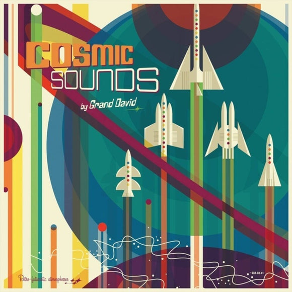 GRAND DAVID - COSMIC SOUNDS