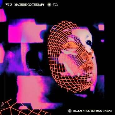 Alan Fitzpatrick - Machine Therapy