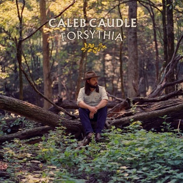 Caleb Caudle - Forsythia [CD]