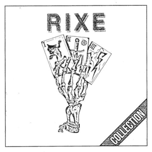 Rixe – Collection