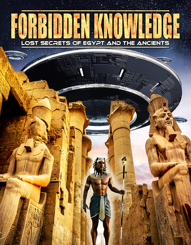 Various - Forbidden Knowledge: Lost Secrets Of Egypt And The Ancients